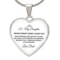 To My Daughter | Never Forget Daddy Loves Heart Necklace