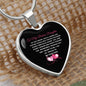 To My Badass Daughter | As You Grow You Will Learn Engravable Heart Necklace (Mom)