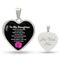 To My Daughter | When you are Alone Engravable Heart Necklace