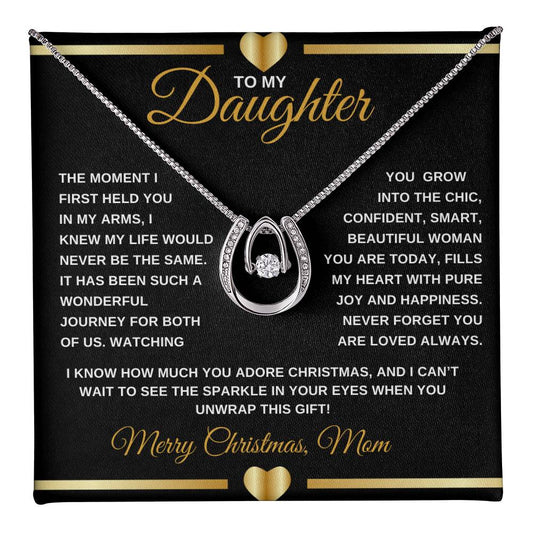 To My Daughter |  Never Forget You are Loved Necklace