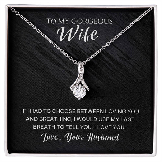 To My Gorgeous Wife | Alluring Beauty Necklace