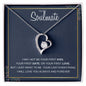 To My Soulmate | I Love You Always & Forever Love Necklace
