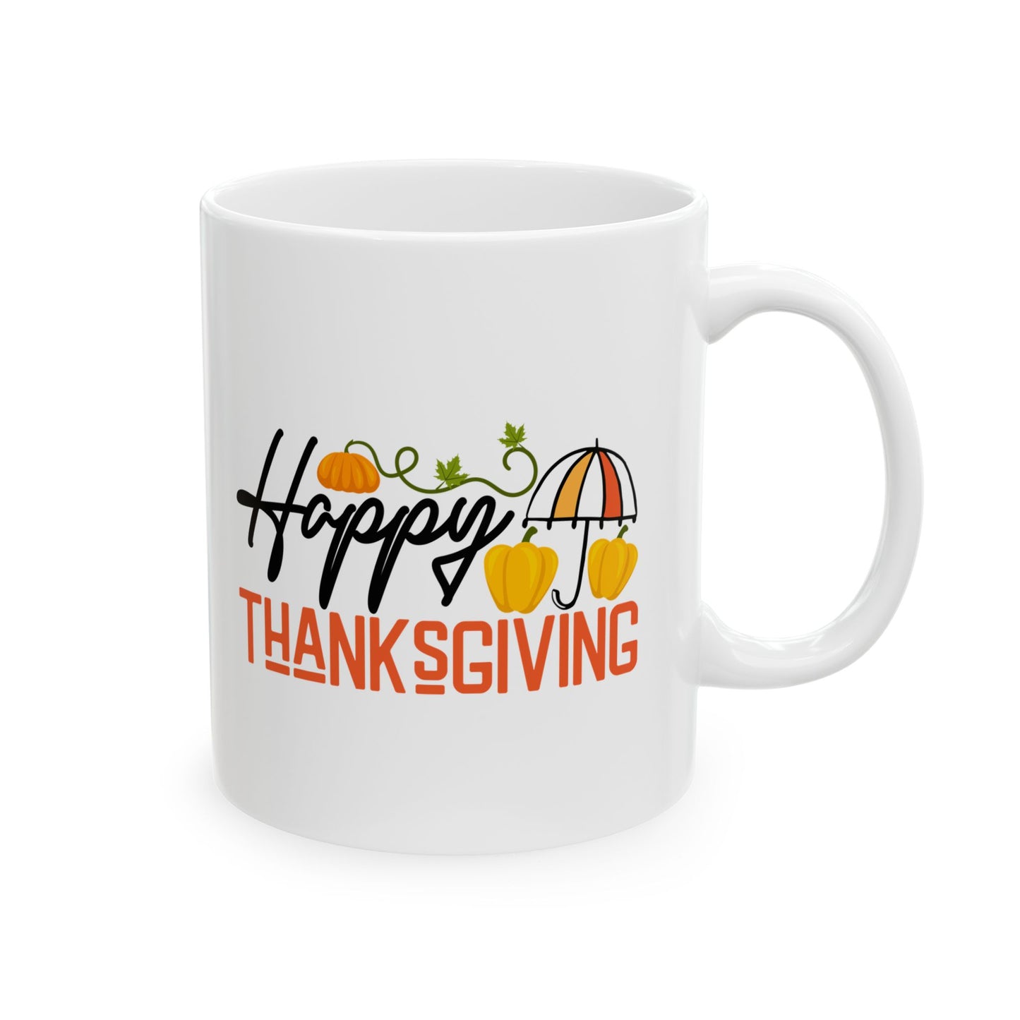 Happy Thanksgiving | Ceramic Mug, (11oz, 15oz)