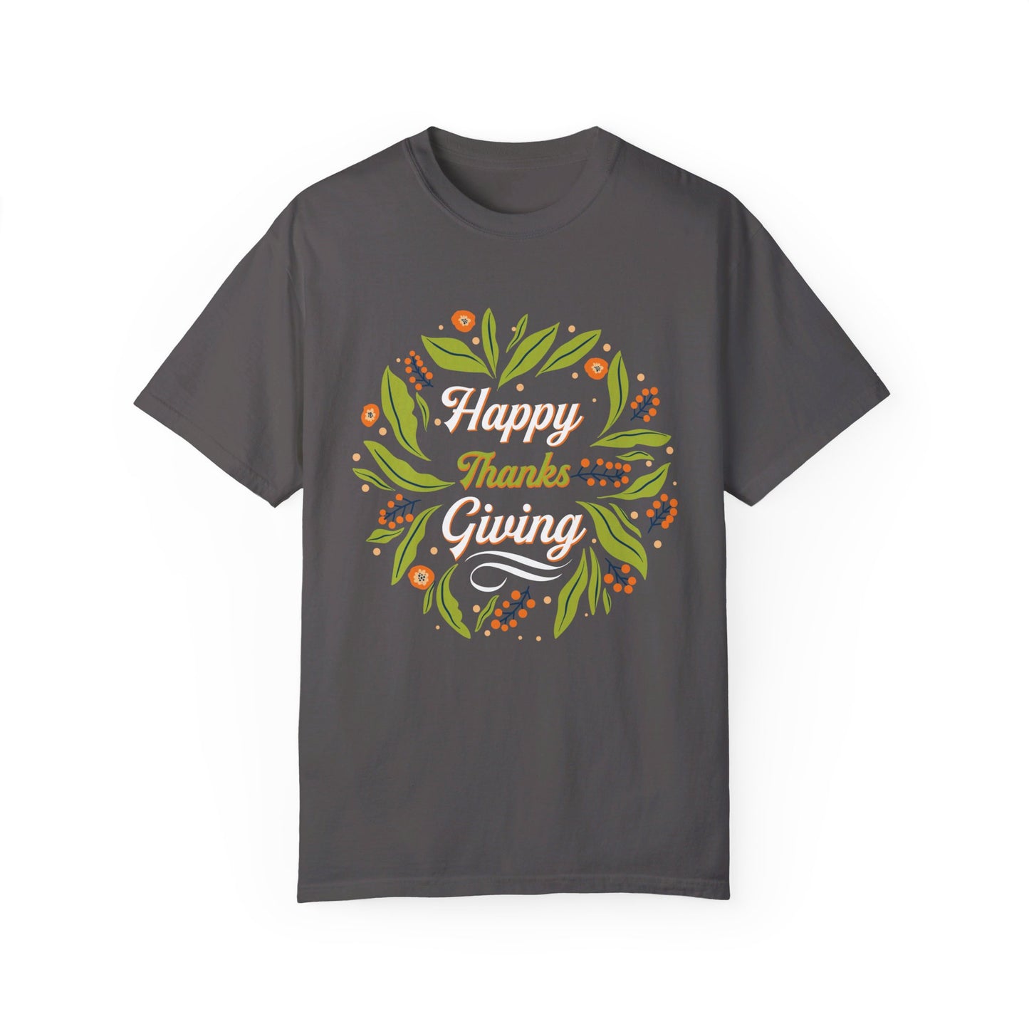 Happy Thanksgiving | Unisex Garment-Dyed T-shirt