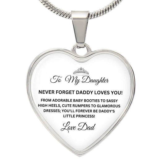 To My Daughter | Never Forget Daddy Loves You Luxury Heart Necklace