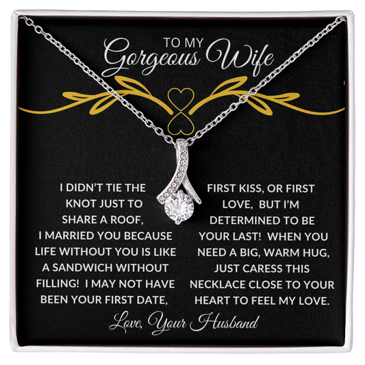 To My Gorgeous Wife | Life Without You is Like| Alluring Beauty Necklace