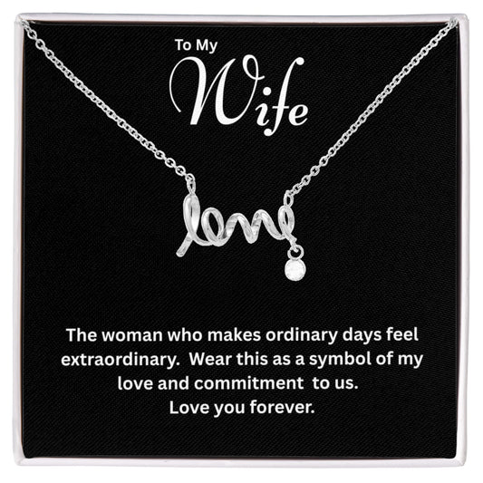 To My Wife | Written in Love | Cursive Pendant Necklace
