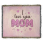 Woven Heirloom Blanket For Mom | I Love You Mom (Pink)