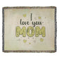 Woven Heirloom Blanket For Mom | I Love You Mom (Green)