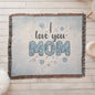 Woven Heirloom Blanket For Mom | I Love You Mom (Blue)